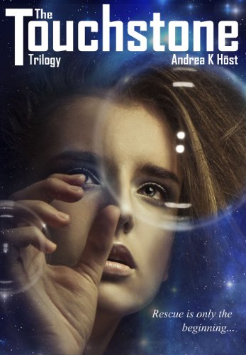 Read The Touchstone Trilogy, written by Andrea K Höst Read The Touchstone Trilogy, written by Andrea K Höst