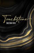 Read Touchstone, written by Carol Hertle