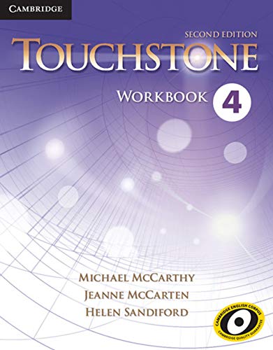Read Touchstone: Workbook, Level 4, written by Michael McCarthy; Jeanne McCarten; Helen Sandiford