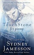 Read TouchStone for giving (Story of Us Trilogy Book 2), written by Sydney Jamesson Read TouchStone for giving (Story of Us Trilogy Book 2), written by Sydney Jamesson