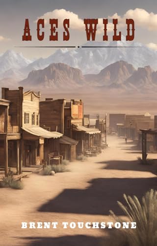 Read Aces Wild, written by Brent Touchstone; Michelle Touchstone Read Aces Wild, written by Brent Touchstone; Michelle Touchstone