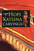 Read A Guide to Hopi Katsina Carvings, written by Rose Houk