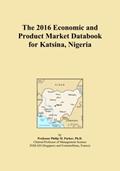Read The 2016 Economic and Product Market Databook for Katsina, Nigeria, written by Icon Group International Read The 2016 Economic and Product Market Databook for Katsina, Nigeria, written by Icon Group International
