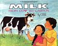 Read Milk: From Cow to Carton (Let's-Read-and-Find-Out Book), written by Aliki