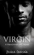 Read Virgin (Navesink Bank Henchmen MC Book 16), written by Jessica Gadziala