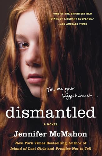 Read Dismantled: A Novel, written by Jennifer McMahon Read Dismantled: A Novel, written by Jennifer McMahon