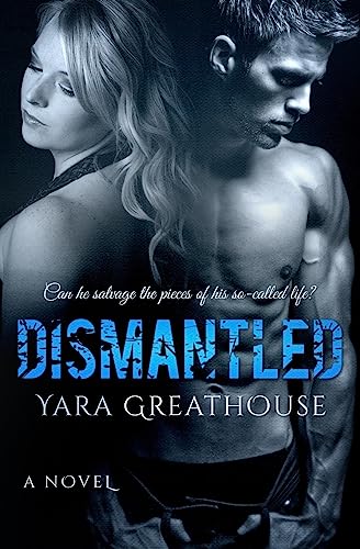 Read Dismantled (Girls on Top), written by Yara Greathouse