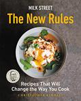 Read Milk Street: The New Rules: Recipes That Will Change the Way You Cook, written by Christopher Kimball