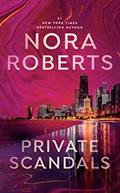 Read Private Scandals, written by Nora Roberts