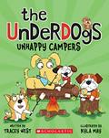 Read Unhappy Campers (The Underdogs #3), written by Tracey West