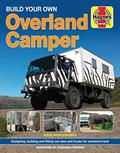Read Build your Own Overland Camper manual (Haynes Manuals), written by Steven Wigglesworth