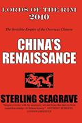 Read Lords of the Rim 2010: The Invisible Empire of the Overseas Chinese, written by Sterling Seagrave