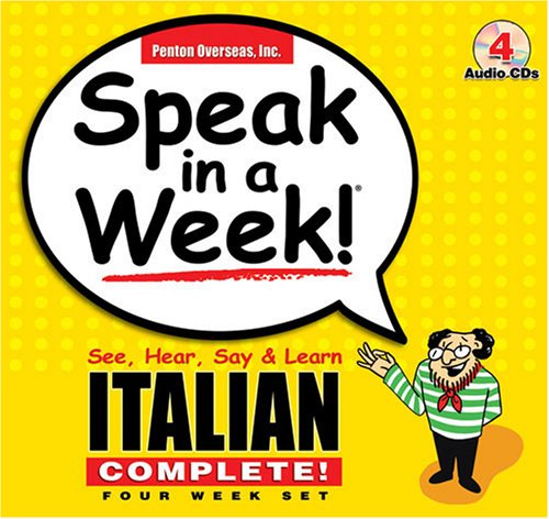 Read Speak in a Week! Italian Complete!: See, Hear, Say & Learn (English and Italian Edition), written by Penton Overseas, Inc, And Ruggeri, Rosamaria