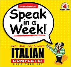 Speak in a Week! Italian Complete!: See, Hear, Say & Learn (English and Italian Edition), written by Penton Overseas, Inc, And Ruggeri, Rosamaria