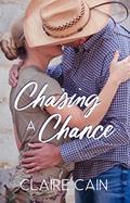 Read Chasing a Chance: A Sweet Military Romance (Soldiers Overseas Romance Book 7), written by Claire Cain