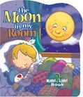 Read Moon In My Room: Board Book (Night Light Book), written by Annette Norris; Inc. Penton Overseas