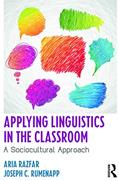 Read Applying Linguistics in the Classroom, written by Aria Razfar