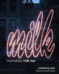 Read Momofuku Milk Bar: A Cookbook, written by Christina Tosi