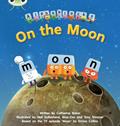 Read Bug Club Phonics Alphablocks Set 09 On the Moon, written by Catherine Baker