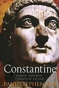 Read Constantine: Roman Emperor, Christian Victor, written by Paul Stephenson