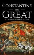 Read Constantine the Great: A Life from Beginning to End (Roman Emperors), written by Hourly History