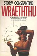 Read Wraeththu: The Enchantments of Flesh and Spirit, The Bewitchments of Love and Hate, The Fulfilments of Fate and Desire, written by Storm Constantine