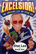 Read Excelsior!: The Amazing Life of Stan Lee, written by Stan Lee; George Mair