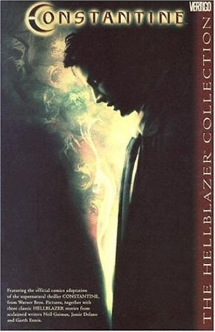 Read Constantine: The Hellblazer Collection, written by Neil Gaiman; Garth Ennis