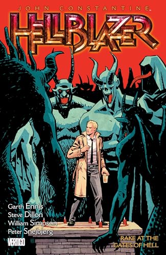 Read John Constantine, Hellblazer 8: Rake at the Gates of Hell, written by Garth Ennis Read John Constantine, Hellblazer 8: Rake at the Gates of Hell, written by Garth Ennis
