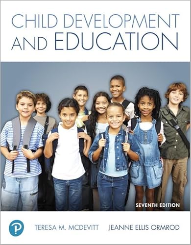 Read Child Development and Education plus MyLab Education with Pearson eText -- Access Card Package, written by Teresa McDevitt; Jeanne Ormrod