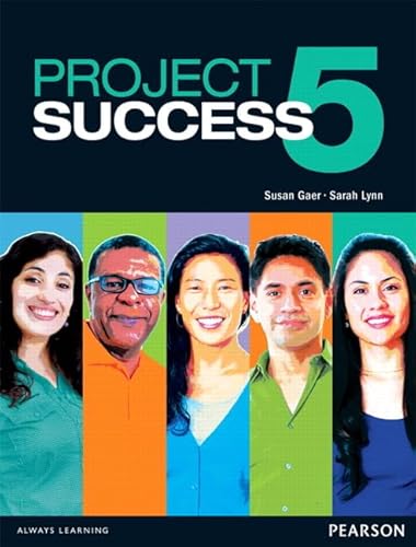 Read Project Success 5 Student Book with eText, written by Susan Gaer; Sarah Lynn Read Project Success 5 Student Book with eText, written by Susan Gaer; Sarah Lynn