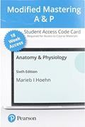Read Modified Mastering A&P with Pearson eText -- Access Card -- for Anatomy & Physiology (18-Weeks), written by Elaine Marieb; Katja Hoehn