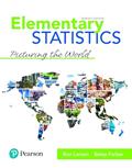 Read Elementary Statistics: Picturing the World -- MyLab Statistics with Pearson eText Access Code, written by Ron Larson; Betsy Farber