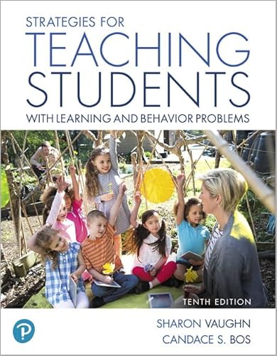 Read Strategies for Teaching Students with Learning and Behavior Problems -- MyLab Education with Pearson eText Access Code, written by Sharon Vaughn; Candace Bos