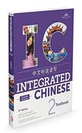Read Integrated Chinese 2 Textbook Simplified (Chinese and English Edition), written by Yuehua Liu; Tao-Chung Yao; Nyan-Ping Bi; Liangyan Ge; Yaohua Shi