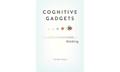 Read Cognitive Gadgets: The Cultural Evolution of Thinking, written by Cecilia Heyes