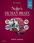 Read Nolte's The Human Brain in Photographs and Diagrams: With STUDENT CONSULT Online Access, written by Todd W. Vanderah PhD