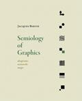 Read Semiology of Graphics: Diagrams, Networks, Maps, written by Jacques Bertin