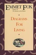 Read Diagrams for Living: The Bible Unveiled, written by Emmet Fox