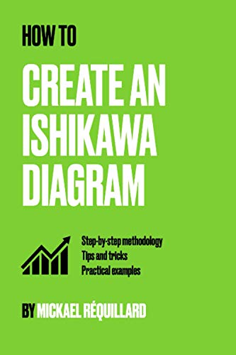 Read How to create an Ishikawa diagram: Step by step methodology, Tips and tricks, practical examples, written by Mickaël Réquillard Read How to create an Ishikawa diagram: Step by step methodology, Tips and tricks, practical examples, written by Mickaël Réquillard