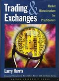 Read Trading and Exchanges: Market Microstructure for Practitioners, written by Larry Harris
