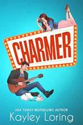Read Charmer: A Single Mom, Rockstar Romantic Comedy (Name in Lights Book 2), written by Kayley Loring