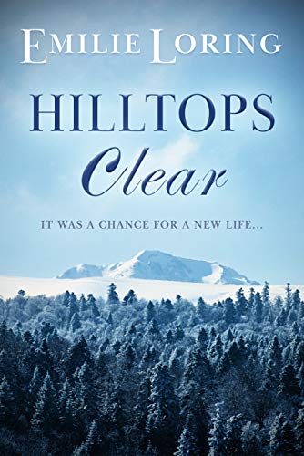 Read Hilltops Clear (Emilie Loring Romance), written by Emilie Loring Read Hilltops Clear (Emilie Loring Romance), written by Emilie Loring