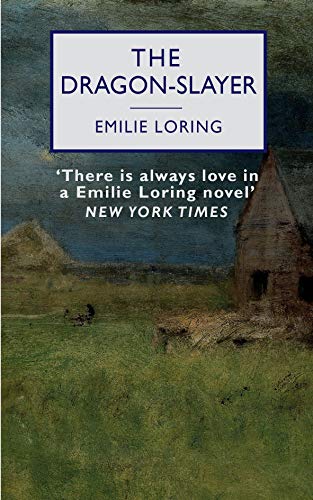 Read The Dragon-Slayer, written by Emilie Loring Read The Dragon-Slayer, written by Emilie Loring