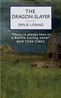 Read The Dragon-Slayer, written by Emilie Loring