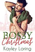 Read A Very Bossy Christmas (Very Holiday Book 1), written by Kayley Loring