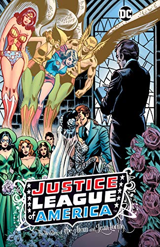 Read Justice League of America: The Wedding of the Atom and Jean Loring (Justice League of America (1960-1987)), written by Gerry Conway; Steve Englehart