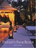 Read Tiffany's Palm Beach, written by John Loring
