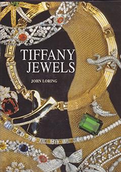 Tiffany Jewels, written by John Loring