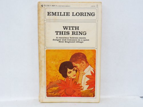 Read With This Ring (Loring #8), written by Emilie Loring Read With This Ring (Loring #8), written by Emilie Loring